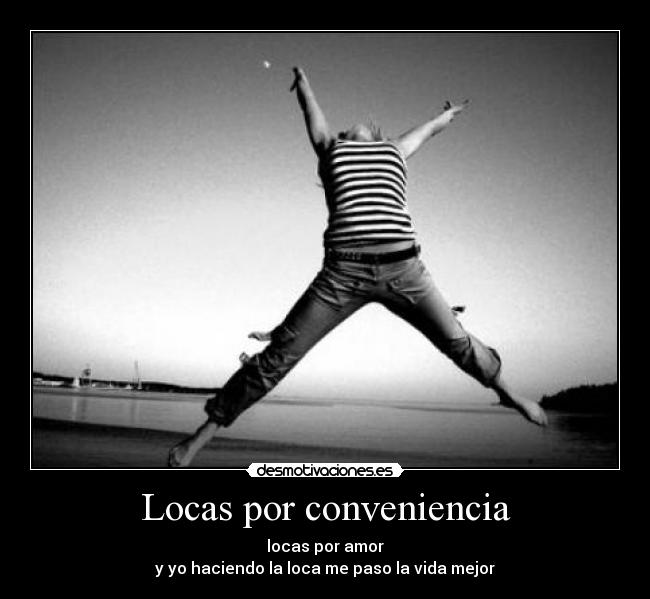 Locas por conveniencia -