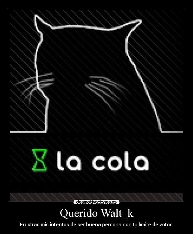 carteles walt_k desmotivaciones