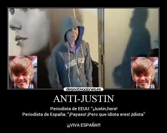 ANTI-JUSTIN -