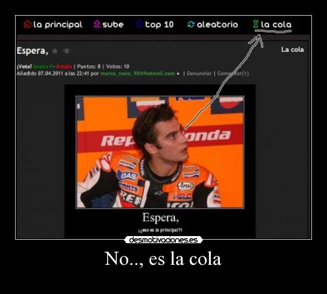 No.., es la cola -