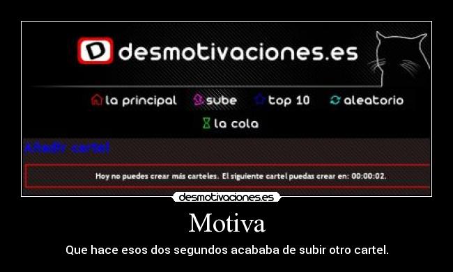 carteles motivacion dos segundos desmotivaciones cartel principal desmotivaciones