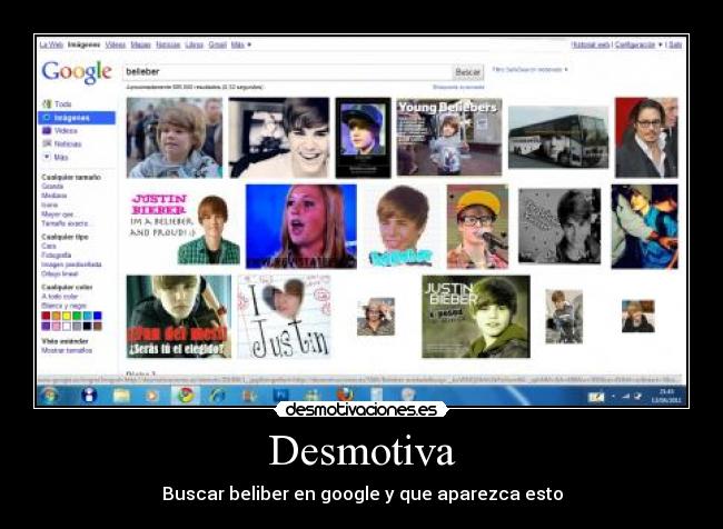 Desmotiva - Buscar beliber en google y que aparezca esto