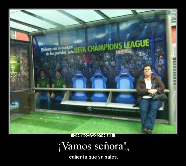 carteles senora futbol parada desmotivaciones