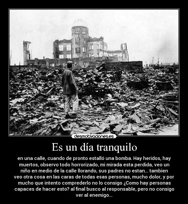 carteles dia tranquilo desmotivaciones