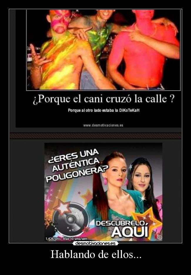 Hablando de ellos... -