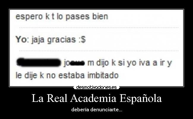 La Real Academia Española -