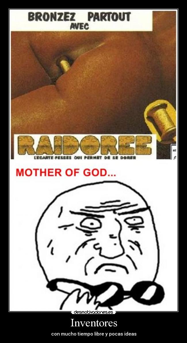 Inventores - con mucho tiempo libre y pocas ideas