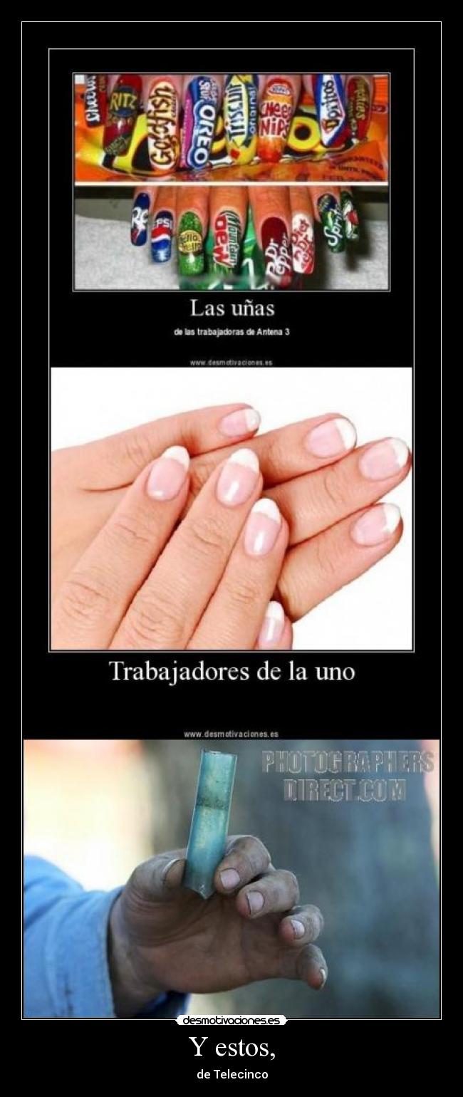 Y estos, - de Telecinco