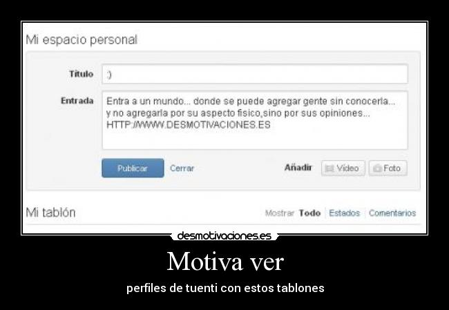 Motiva ver - perfiles de tuenti con estos tablones
