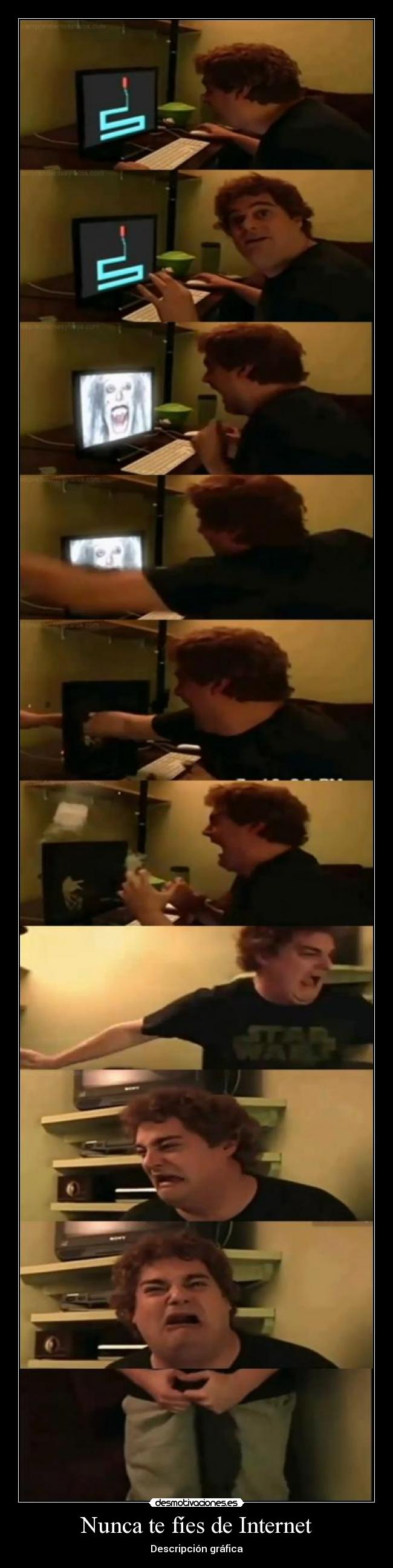 Nunca te fíes de Internet -