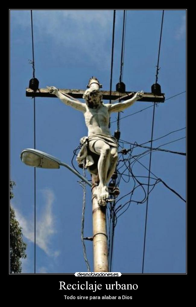 carteles jesus crucifijo cables luz ferminelfiero desmotivaciones