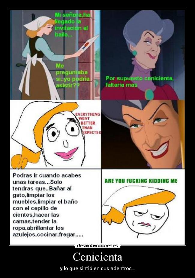 Cenicienta - y lo que sintió en sus adentros...