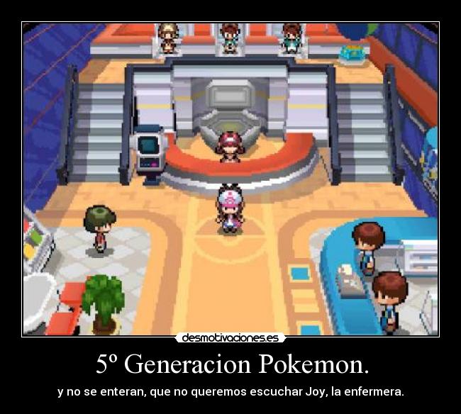 5º Generacion Pokemon. - 