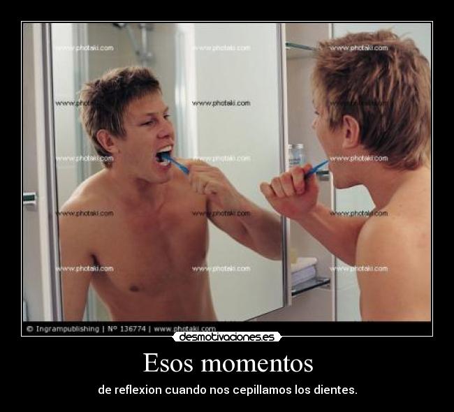 Esos momentos -