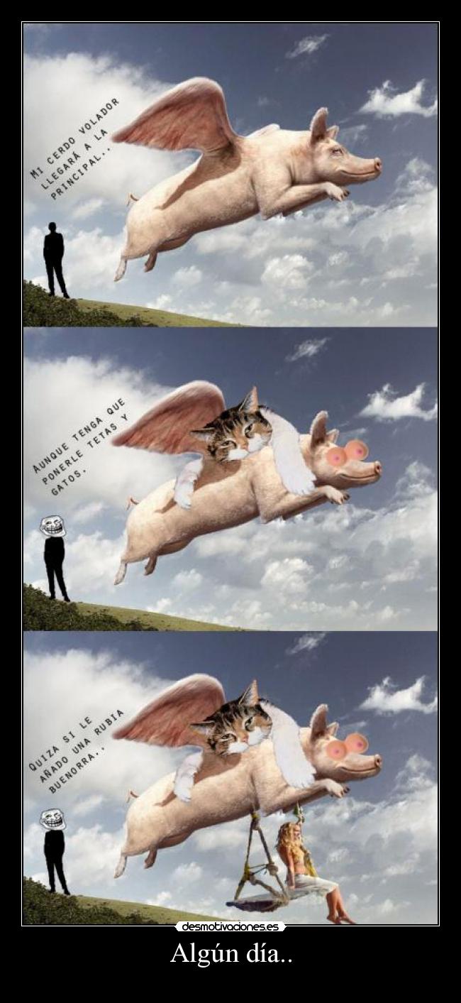Algún día.. -