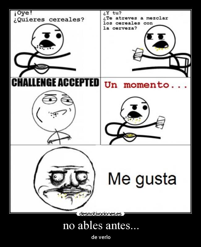 no ables antes... - de verlo