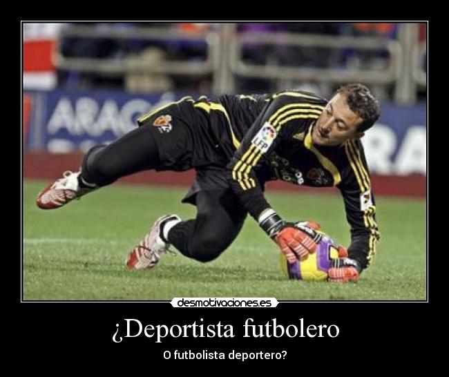 ¿Deportista futbolero -
