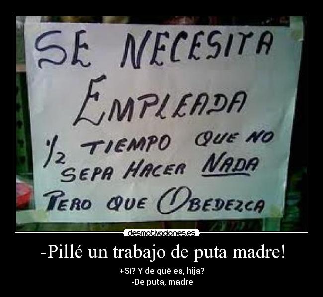 carteles trabajo madre yghctk desmotivaciones