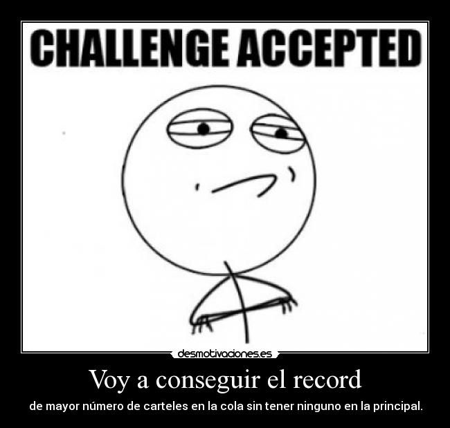 Voy a conseguir el record - 