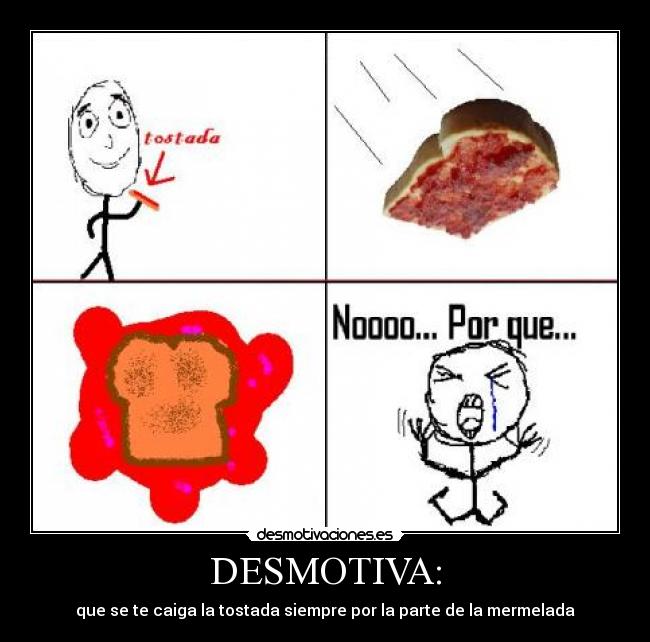 DESMOTIVA: - 