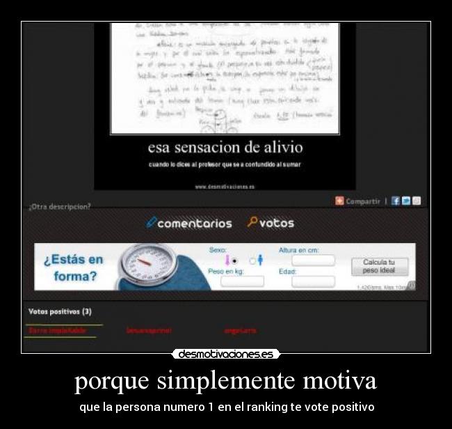 porque simplemente motiva - que la persona numero 1 en el ranking te vote positivo