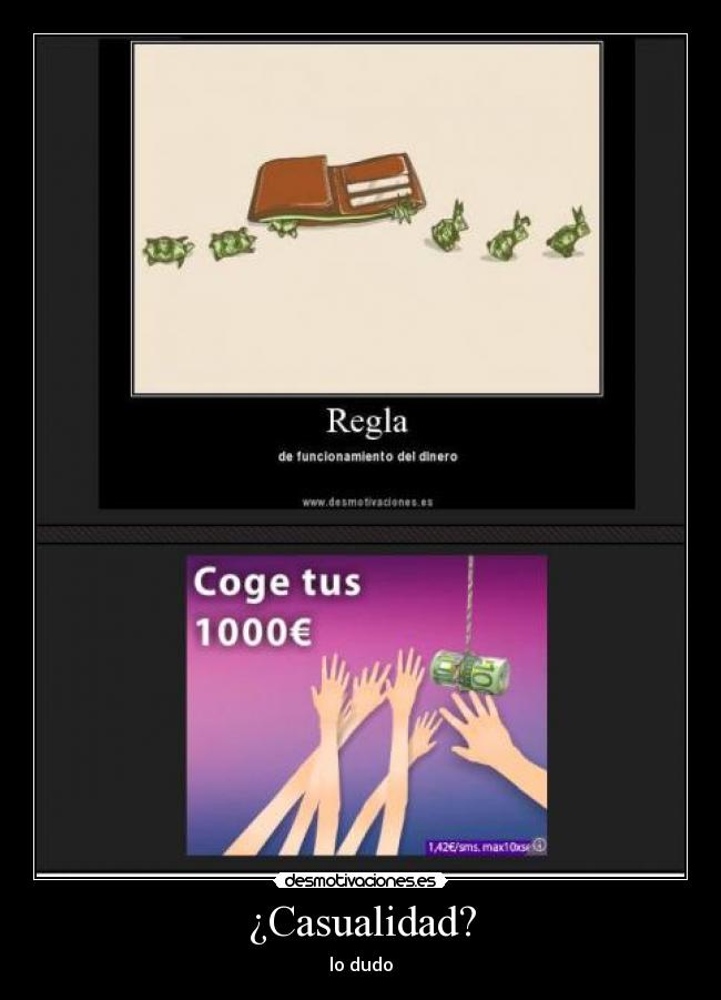 ¿Casualidad? - lo dudo