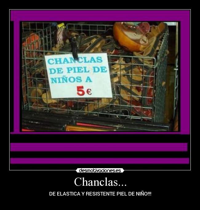Chanclas... -