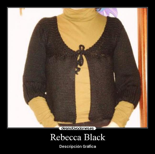 Rebecca Black - Descripción Gráfica