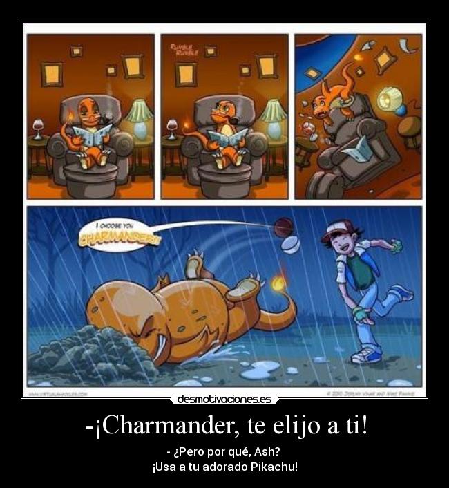 -¡Charmander, te elijo a ti! - 