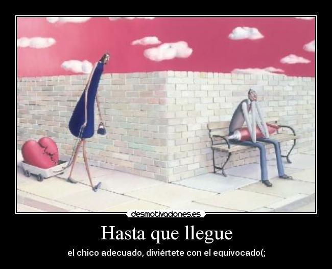 Hasta que llegue - 