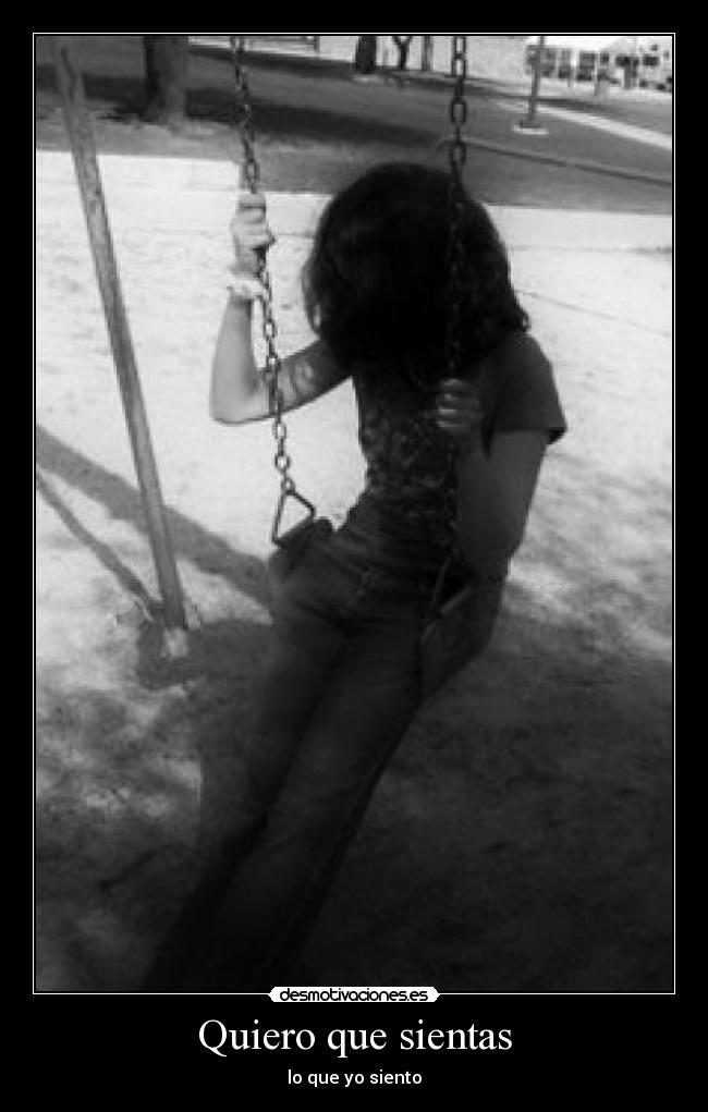 Quiero que sientas - lo que yo siento