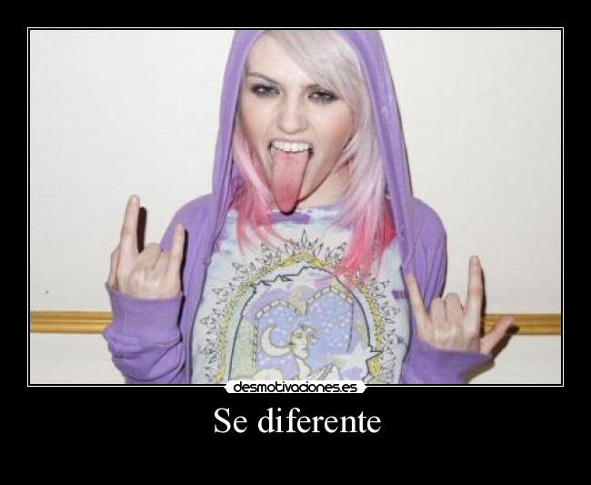 Se diferente -