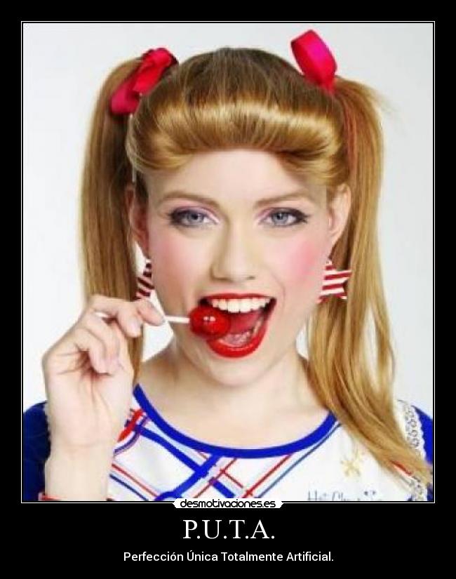 P.U.T.A. -