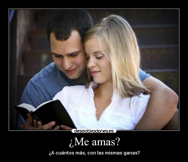 ¿Me amas? -