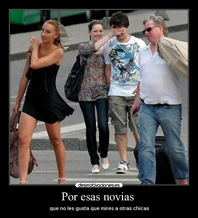 Por esas novias -