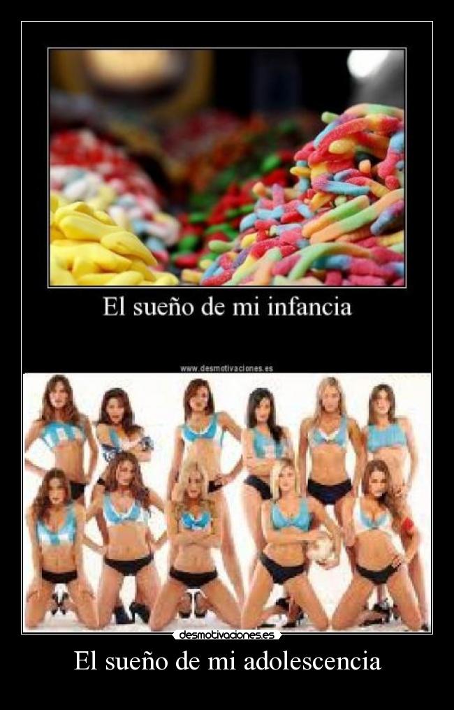 El sueño de mi adolescencia -