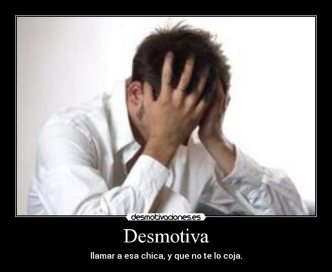 Desmotiva -