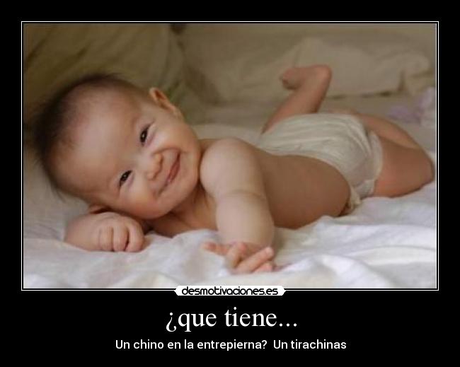 ¿que tiene... -