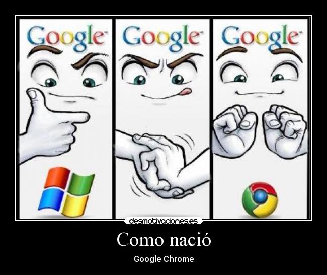 Como nació - Google Chrome