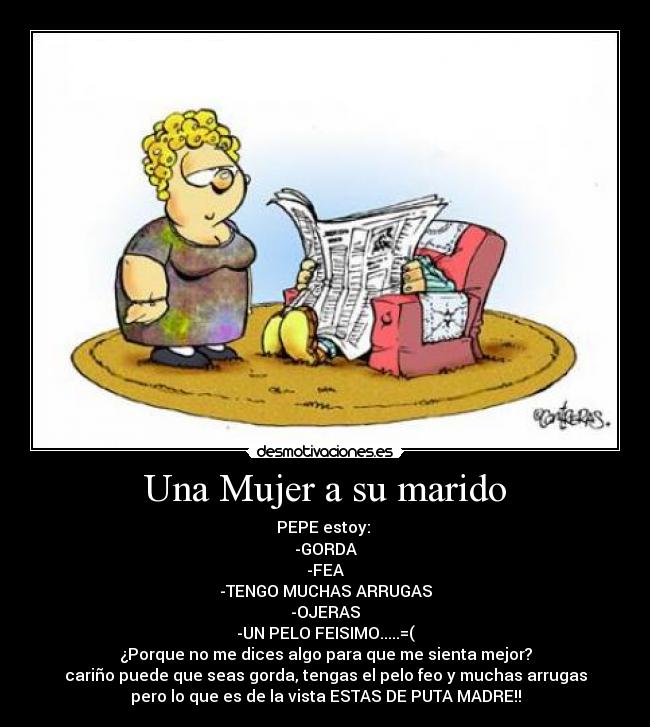 Una Mujer a su marido -