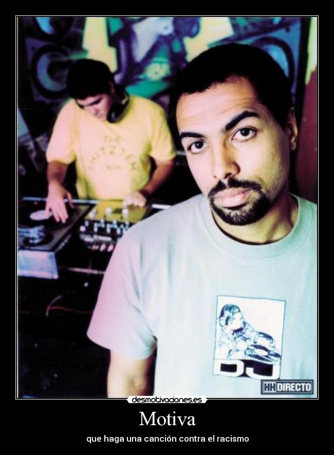 Motiva - que haga una canción contra el racismo