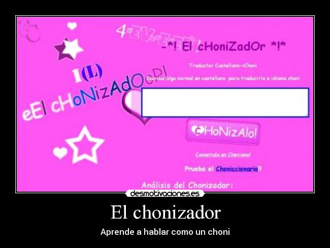 El chonizador -