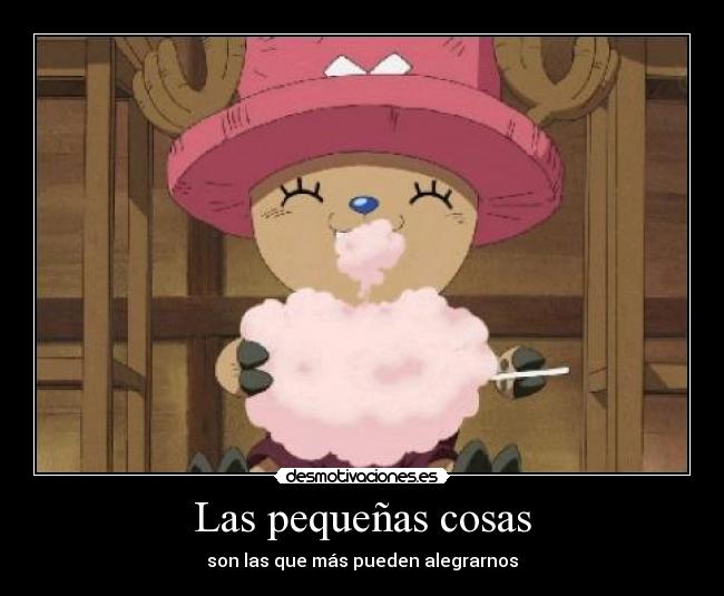 Las pequeñas cosas - 