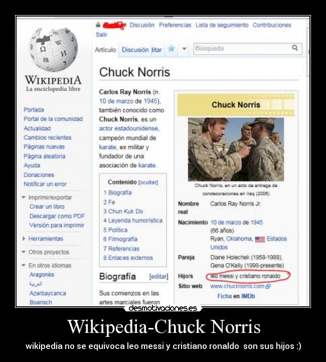 Wikipedia-Chuck Norris - wikipedia no se equivoca leo messi y cristiano ronaldo  son sus hijos :)
