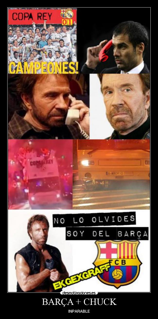 carteles chuck norris barcelona barca copa del rey desmotivaciones