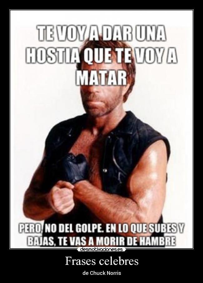 Frases celebres - de Chuck Norris