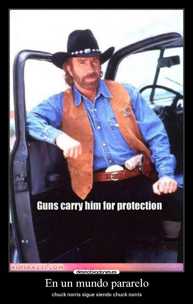 En un mundo pararelo - chuck norris sigue siendo chuck norris