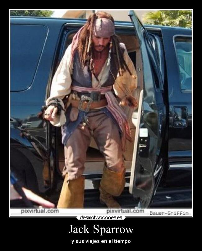 Jack Sparrow - y sus viajes en el tiempo