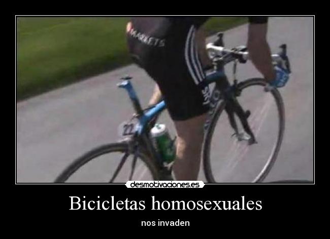Bicicletas homosexuales - nos invaden