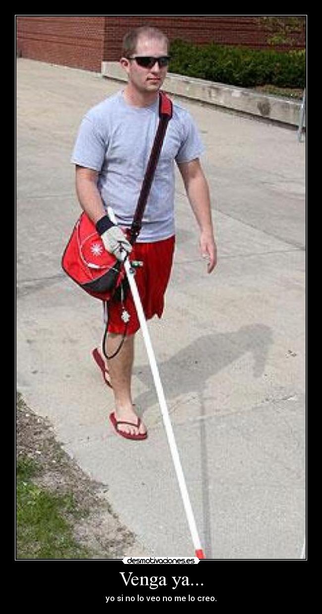 Venga ya... - 